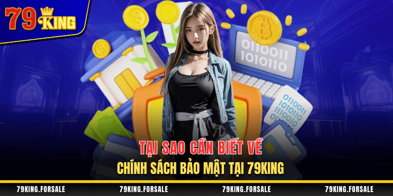 Tại sao thành viên cần biết về chính sách bảo mật?